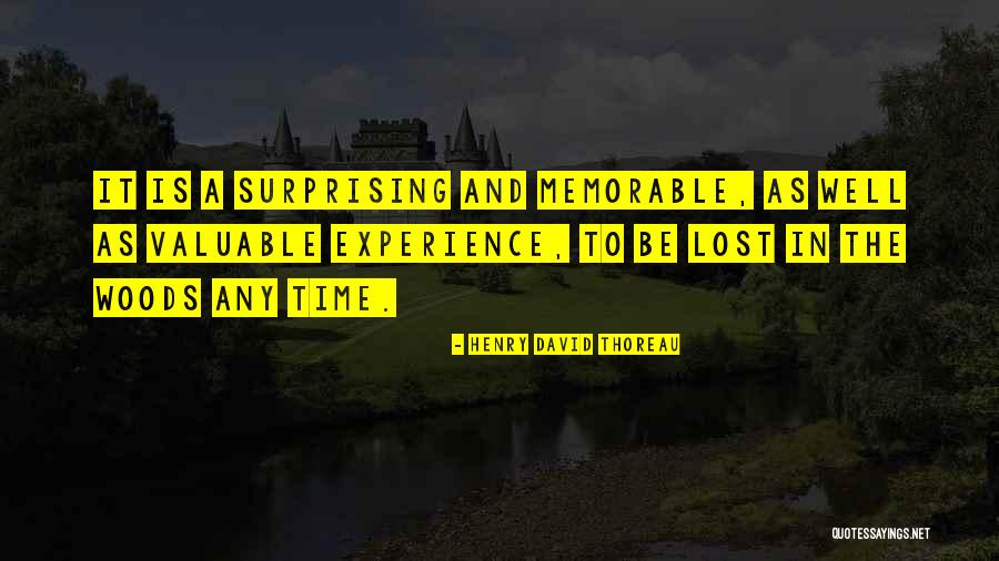 Woods Thoreau Quotes By Henry David Thoreau Woods Thoreau Quotes By Henry David Thoreau