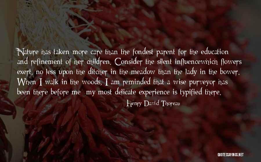 Woods Thoreau Quotes By Henry David Thoreau Woods Thoreau Quotes By Henry David Thoreau