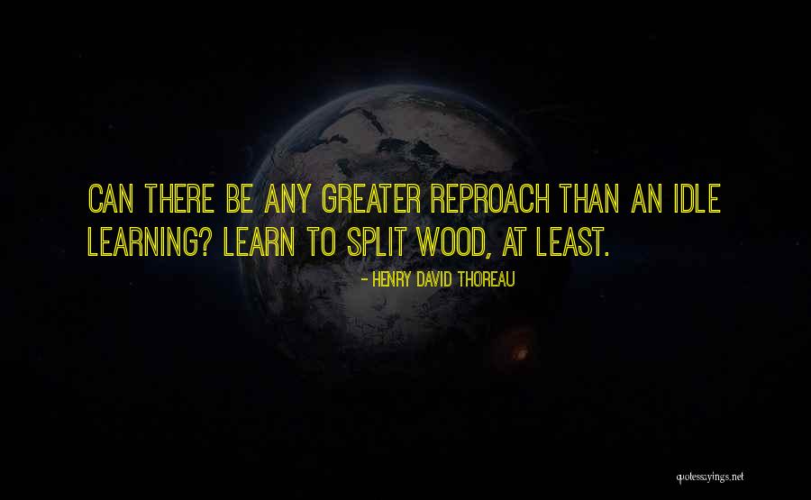 Woods Thoreau Quotes By Henry David Thoreau Woods Thoreau Quotes By Henry David Thoreau