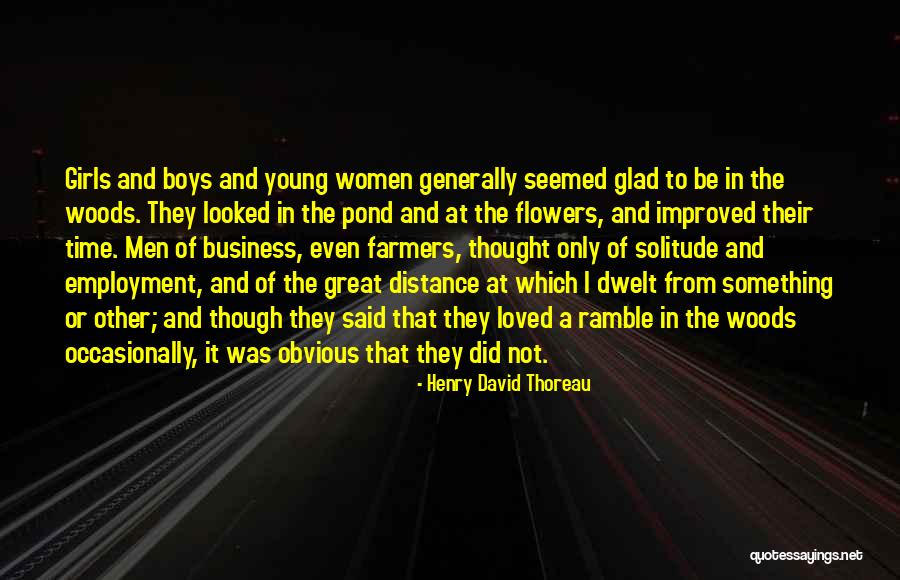Woods Thoreau Quotes By Henry David Thoreau Woods Thoreau Quotes By Henry David Thoreau