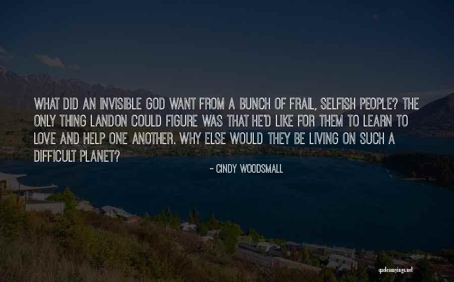 Woodsmall Cindy Quotes By Cindy Woodsmall Woodsmall Cindy Quotes By Cindy Woodsmall