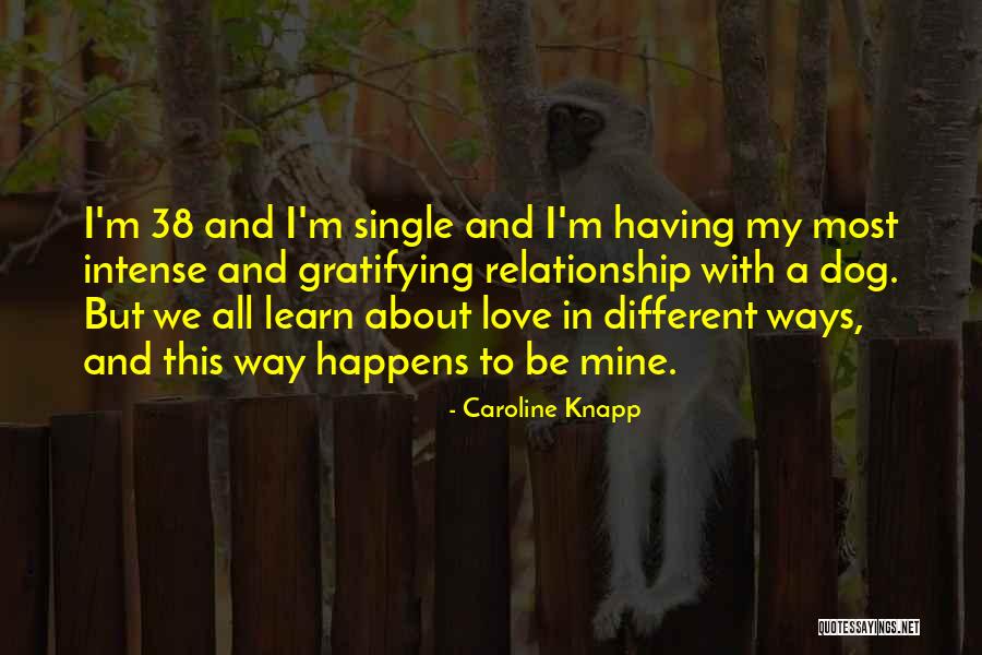 Woodsmoke Campground Quotes By Caroline Knapp Woodsmoke Campground Quotes By Caroline Knapp
