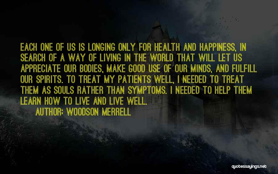 Woodson Merrell Quotes 990804