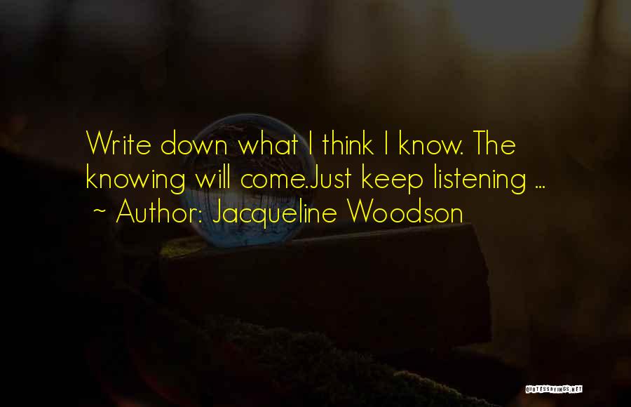 Woodson Quotes By Jacqueline Woodson