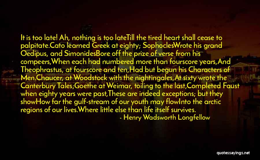 Woodstock Quotes By Henry Wadsworth Longfellow