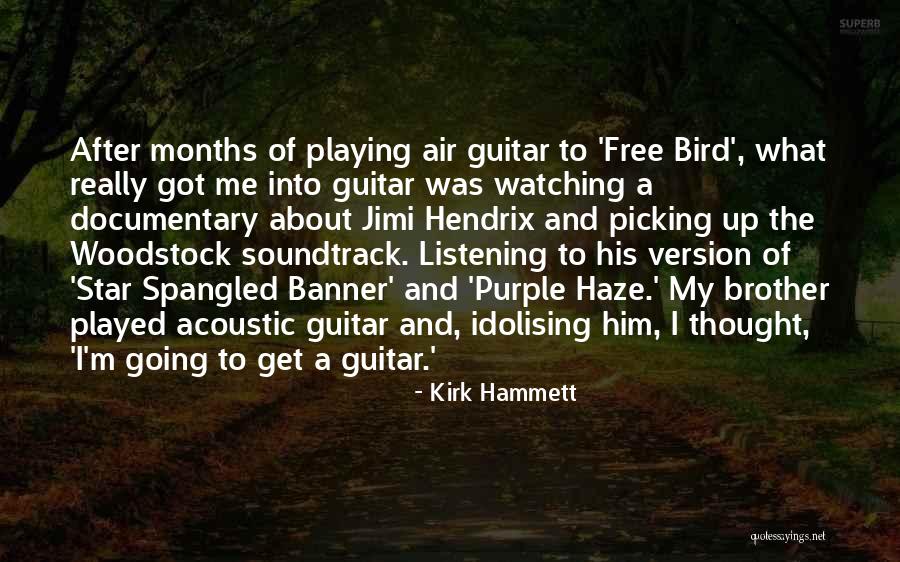 Woodstock Quotes By Kirk Hammett