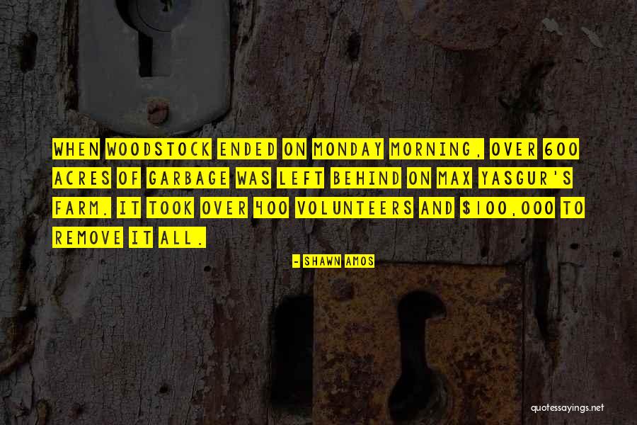 Woodstock Quotes By Shawn Amos