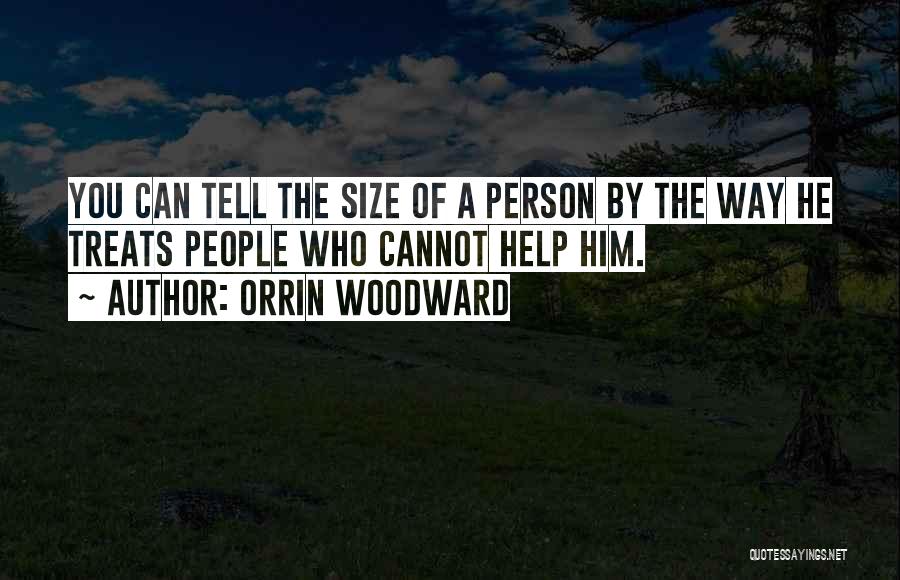 Woodward Quotes By Orrin Woodward