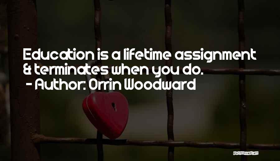 Woodward Quotes By Orrin Woodward