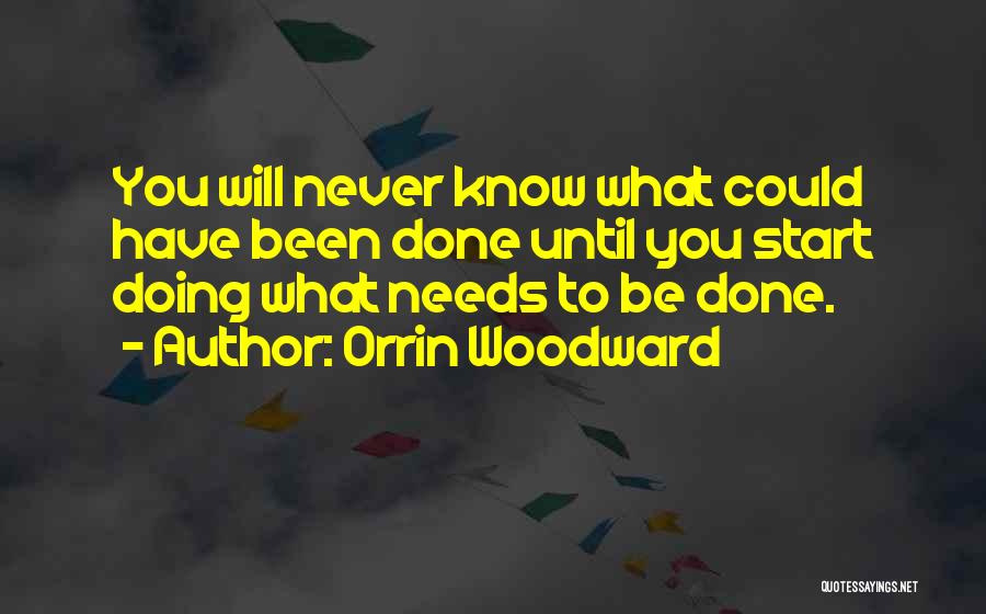 Woodward Quotes By Orrin Woodward