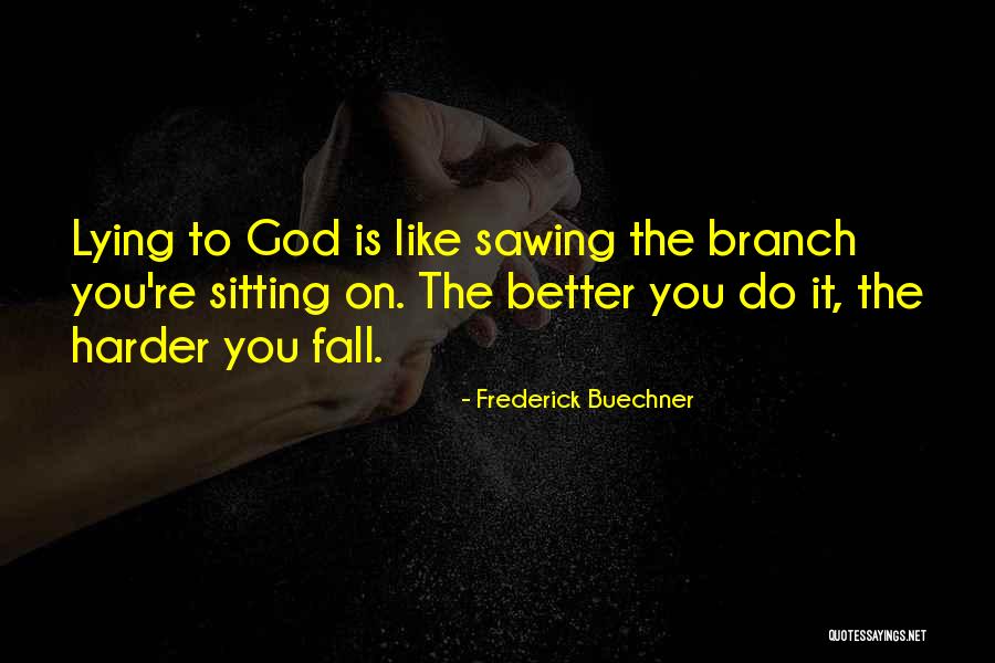 Woodworms In Home Quotes By Frederick Buechner Woodworms In Home Quotes By Frederick Buechner