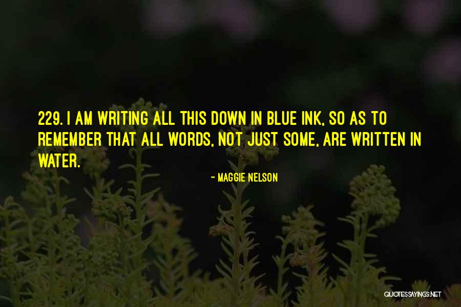 Woodworms In Home Quotes By Maggie Nelson Woodworms In Home Quotes By Maggie Nelson