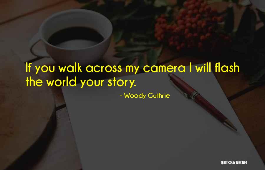 Woody Guthrie Quotes 1183388 Woody Guthrie Quotes 1183388