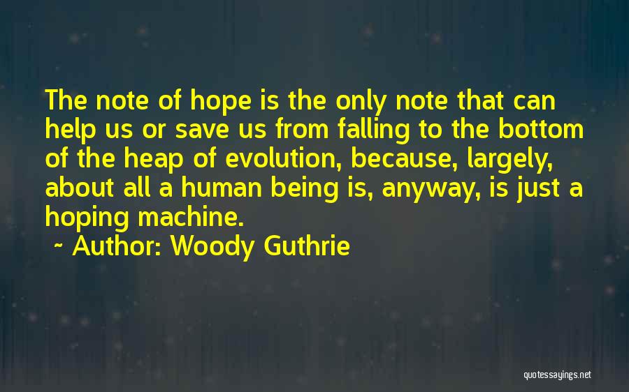 Woody Guthrie Quotes 1294266