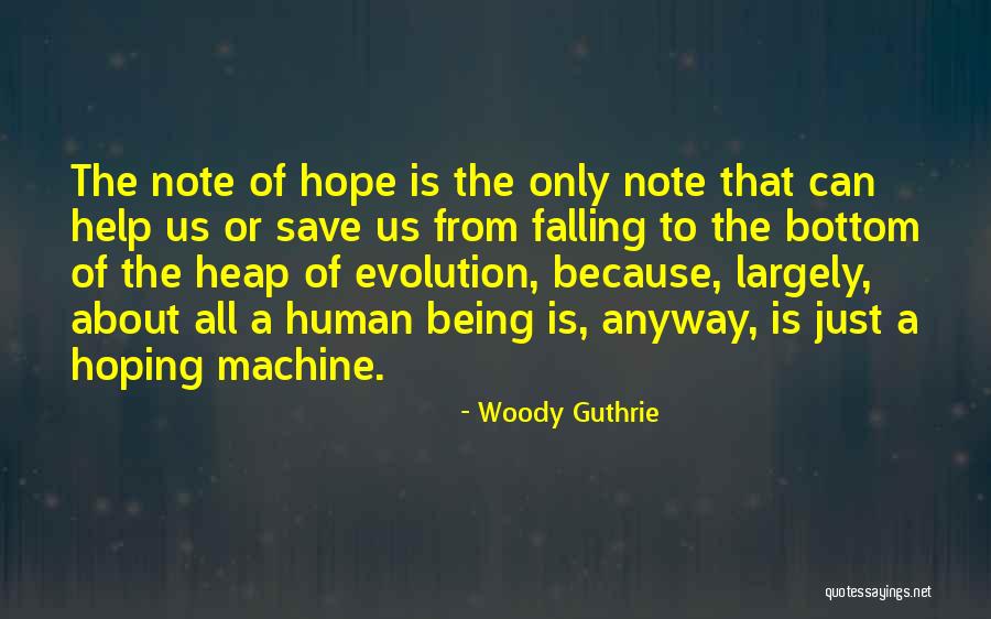 Woody Guthrie Quotes 1294266