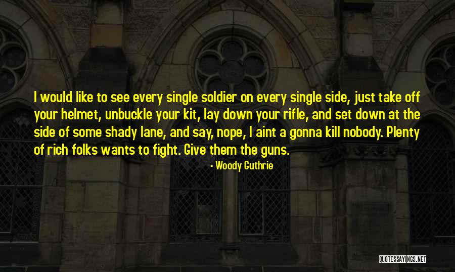 Woody Guthrie Quotes 2121386