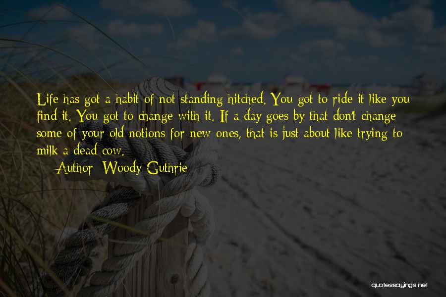 Woody Guthrie Quotes 396298