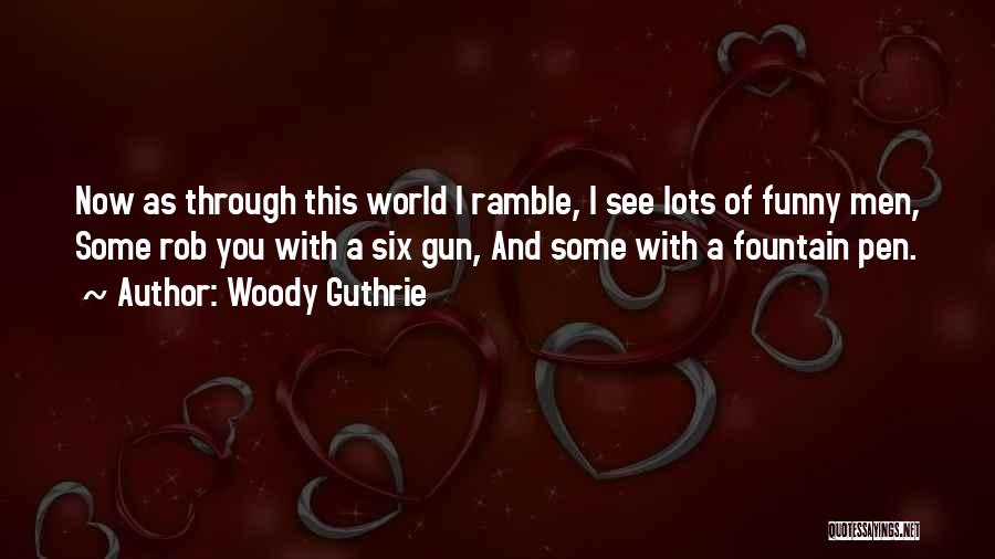 Woody Guthrie Quotes 750905
