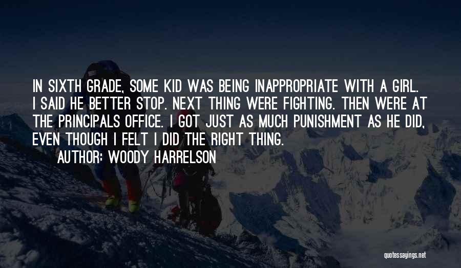 Woody Harrelson Quotes 1559398