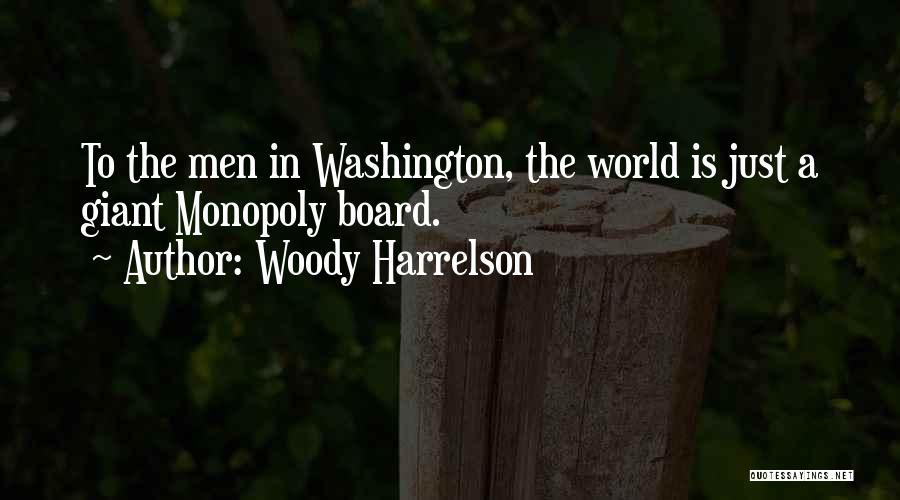 Woody Harrelson Quotes 1980422