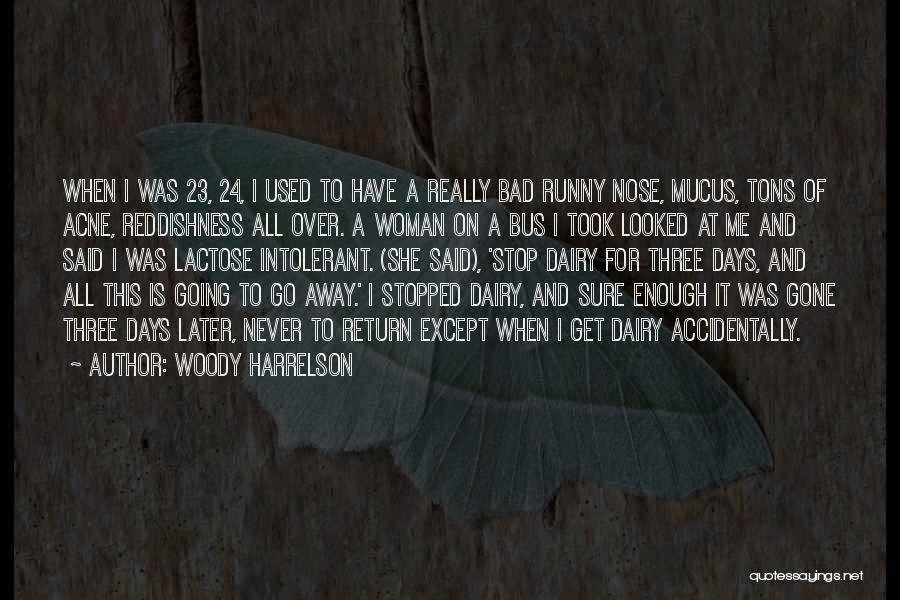 Woody Harrelson Quotes 205322