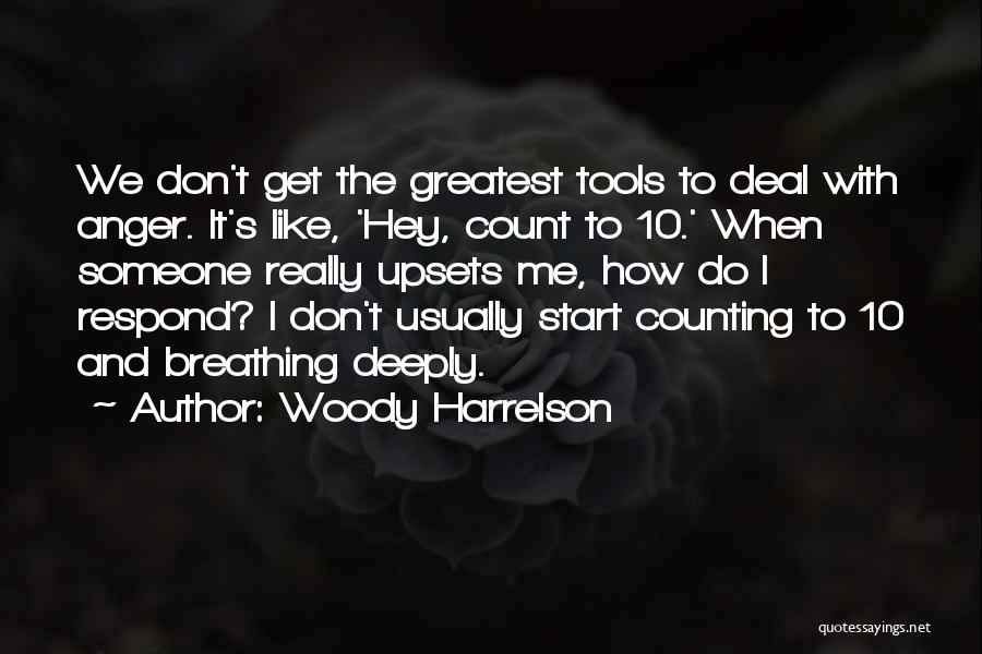 Woody Harrelson Quotes 581818