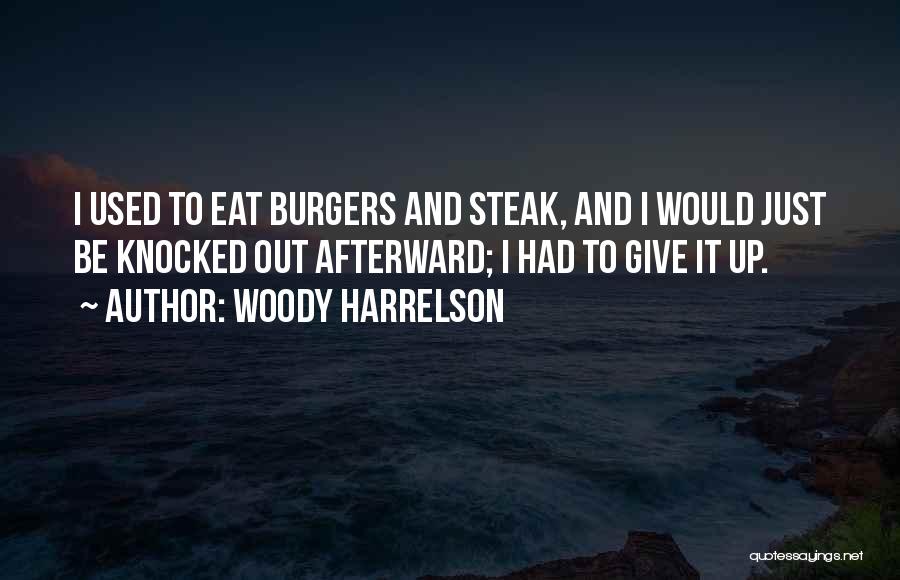 Woody Harrelson Quotes 978770