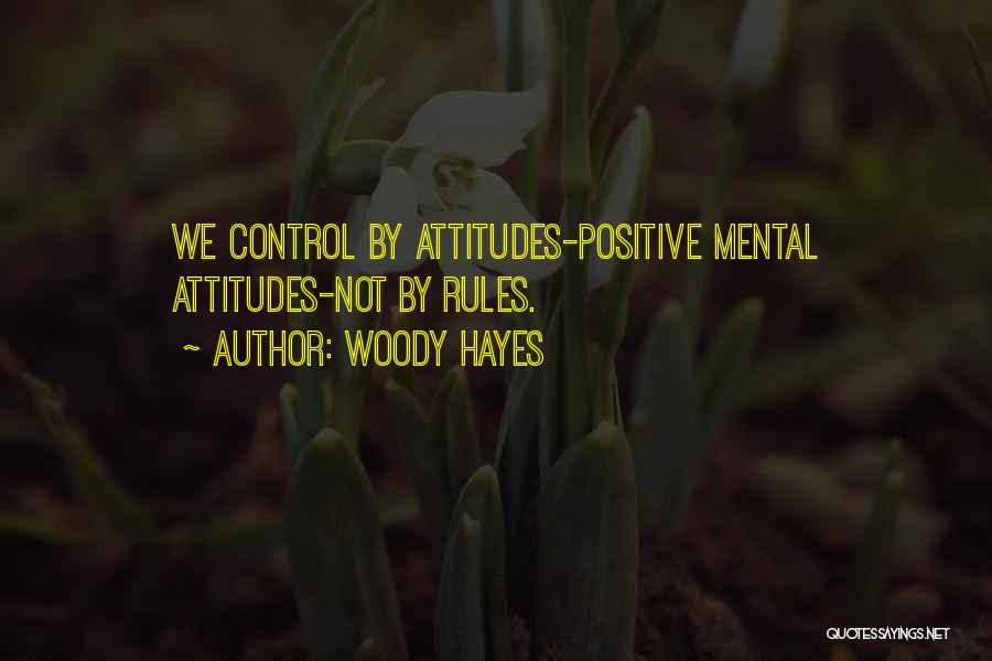 Woody Hayes Quotes 1399401