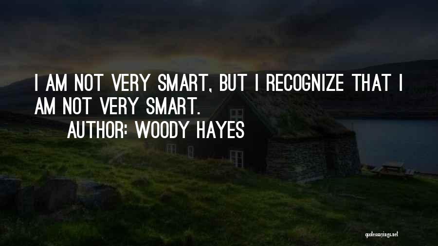 Woody Hayes Quotes 1798996