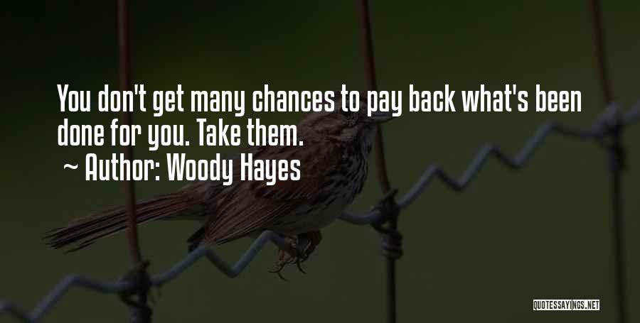 Woody Hayes Quotes 1802424