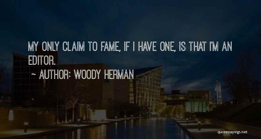 Woody Herman Quotes 1460173