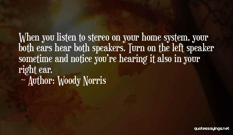 Woody Norris Quotes 1062857
