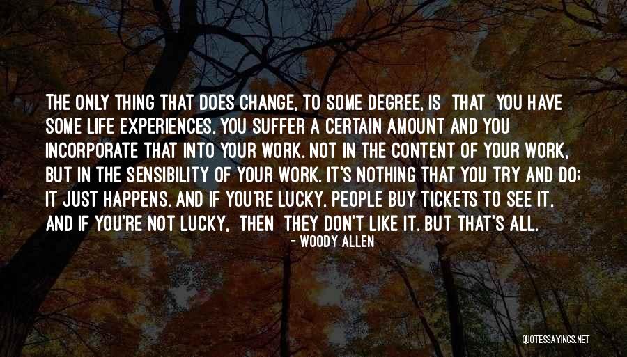 Woody's Quotes By Woody Allen Woody's Quotes By Woody Allen