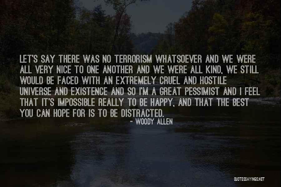 Woody's Quotes By Woody Allen Woody's Quotes By Woody Allen