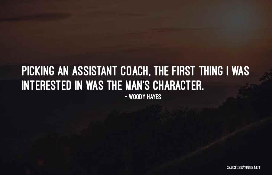 Woody's Quotes By Woody Hayes Woody's Quotes By Woody Hayes