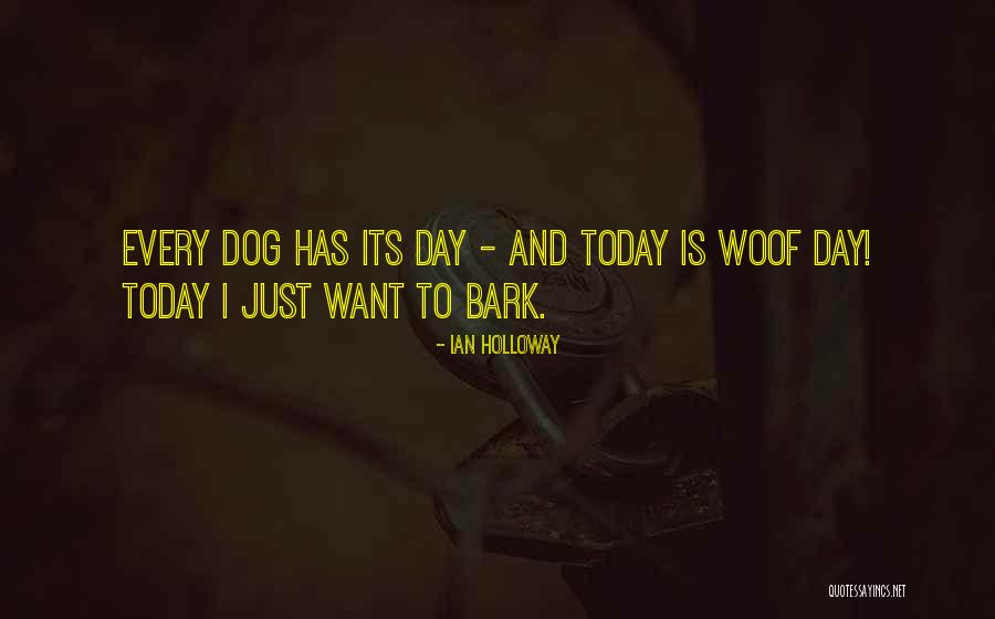 Woof Quotes By Ian Holloway Woof Quotes By Ian Holloway
