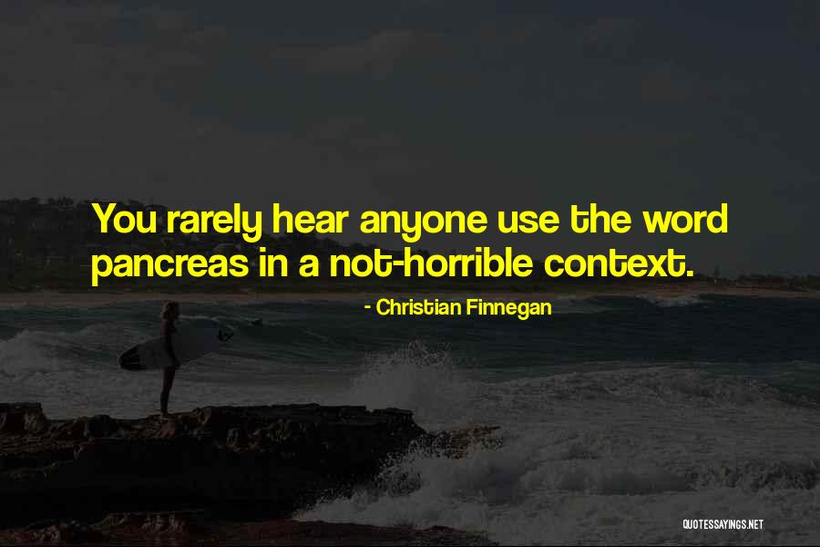 Woofed Down Food Quotes By Christian Finnegan Woofed Down Food Quotes By Christian Finnegan