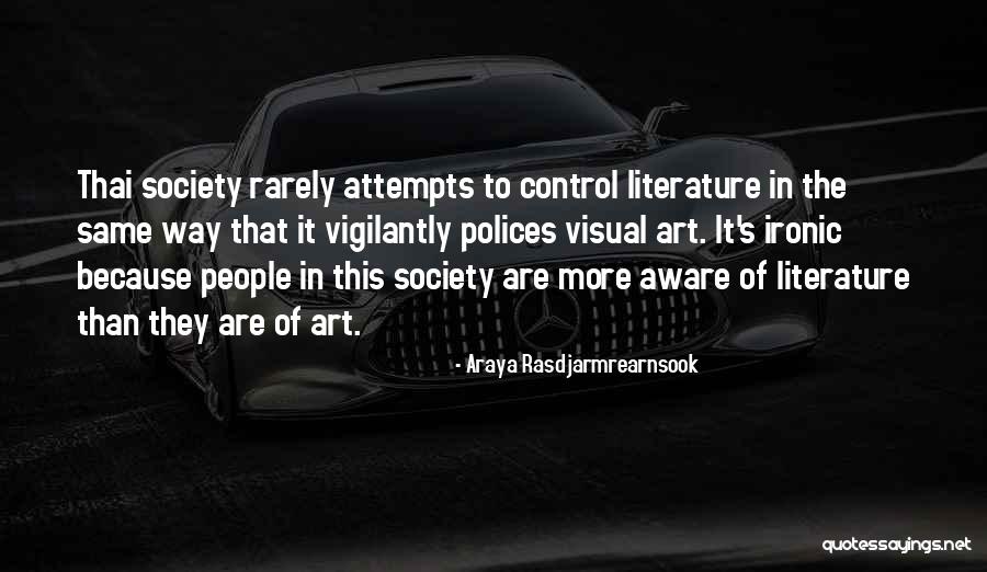 Wooga Quotes By Araya Rasdjarmrearnsook