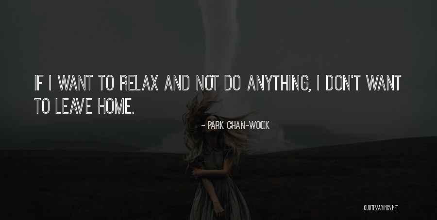 Wook Quotes By Park Chan-wook Wook Quotes By Park Chan-wook