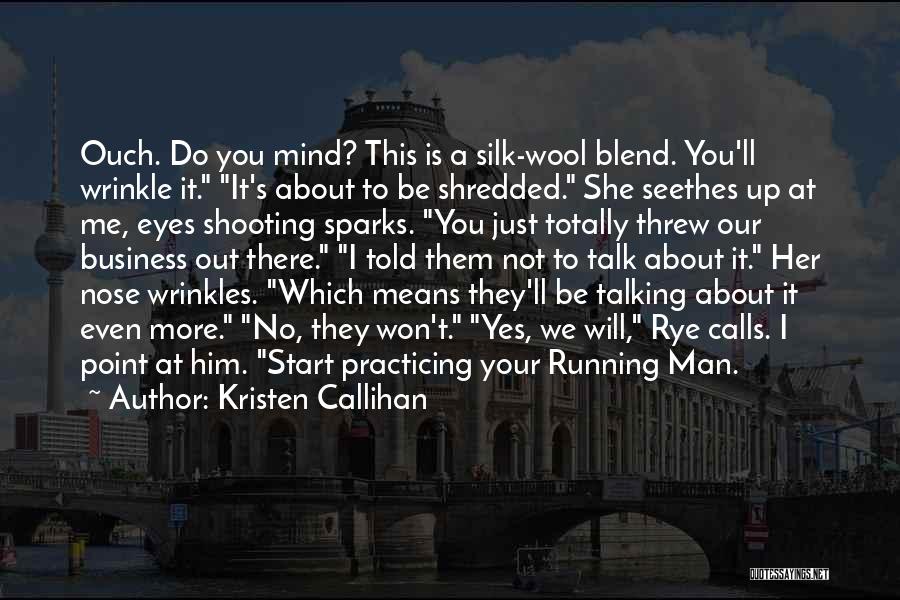Wool Over My Eyes Quotes By Kristen Callihan Wool Over My Eyes Quotes By Kristen Callihan