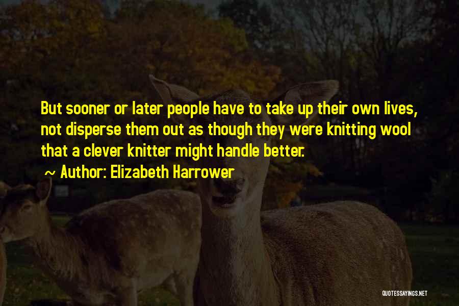 Wool Quotes By Elizabeth Harrower