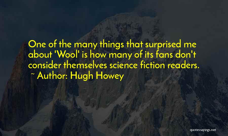 Wool Quotes By Hugh Howey