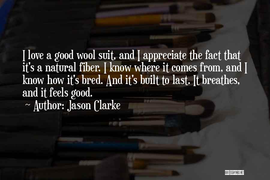 Wool Quotes By Jason Clarke