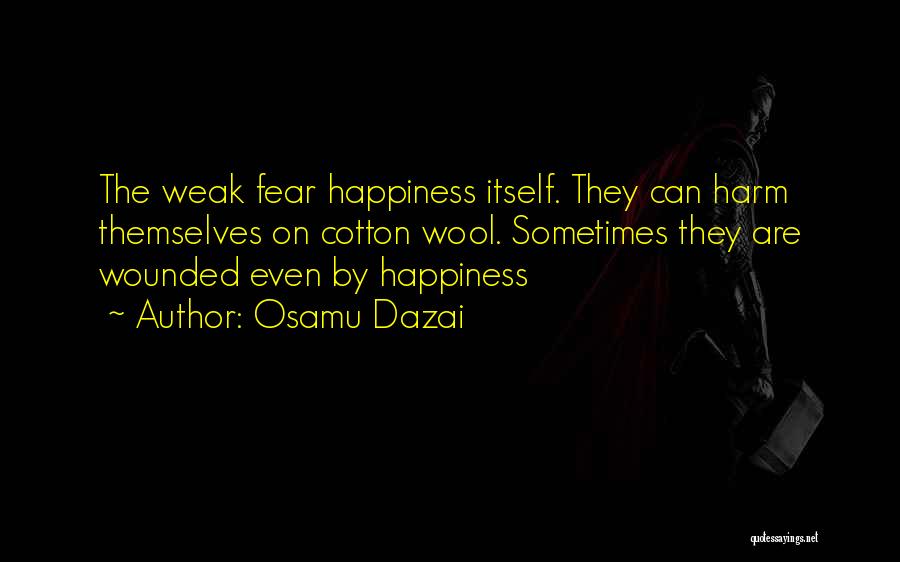 Wool Quotes By Osamu Dazai