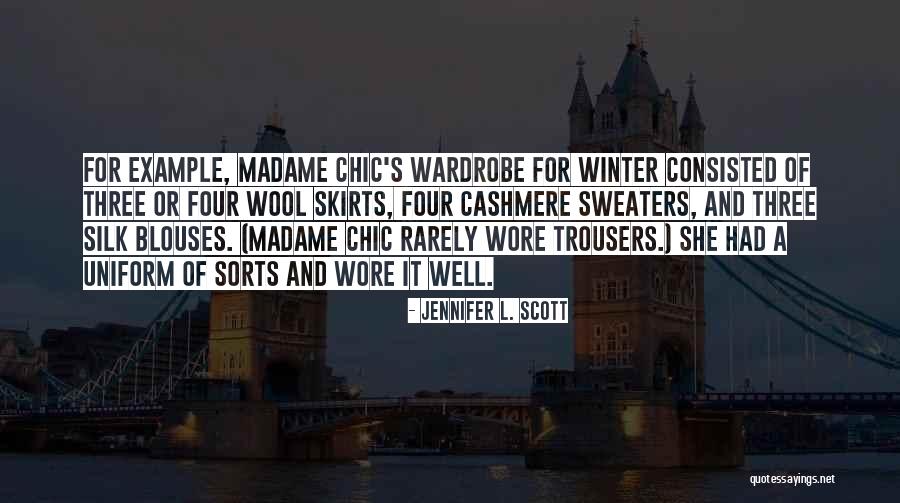 Wool Sweaters Quotes By Jennifer L. Scott Wool Sweaters Quotes By Jennifer L. Scott