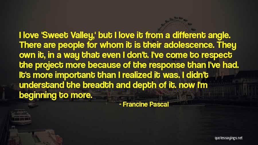 Woolard Attman Quotes By Francine Pascal Woolard Attman Quotes By Francine Pascal