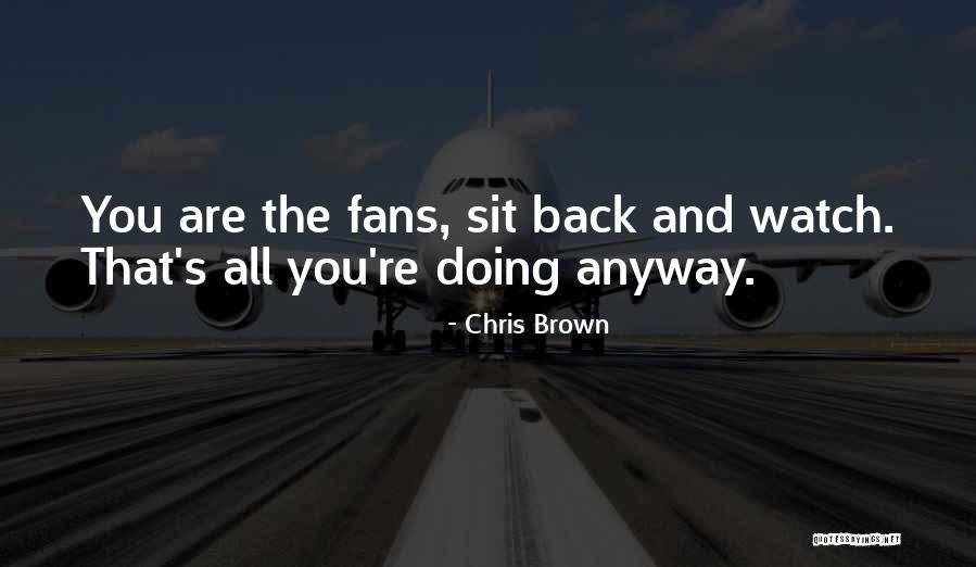 Woolbert Michael Quotes By Chris Brown Woolbert Michael Quotes By Chris Brown