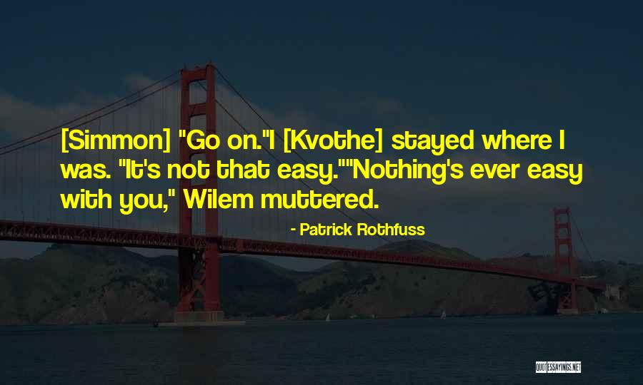 Woolbert Michael Quotes By Patrick Rothfuss Woolbert Michael Quotes By Patrick Rothfuss
