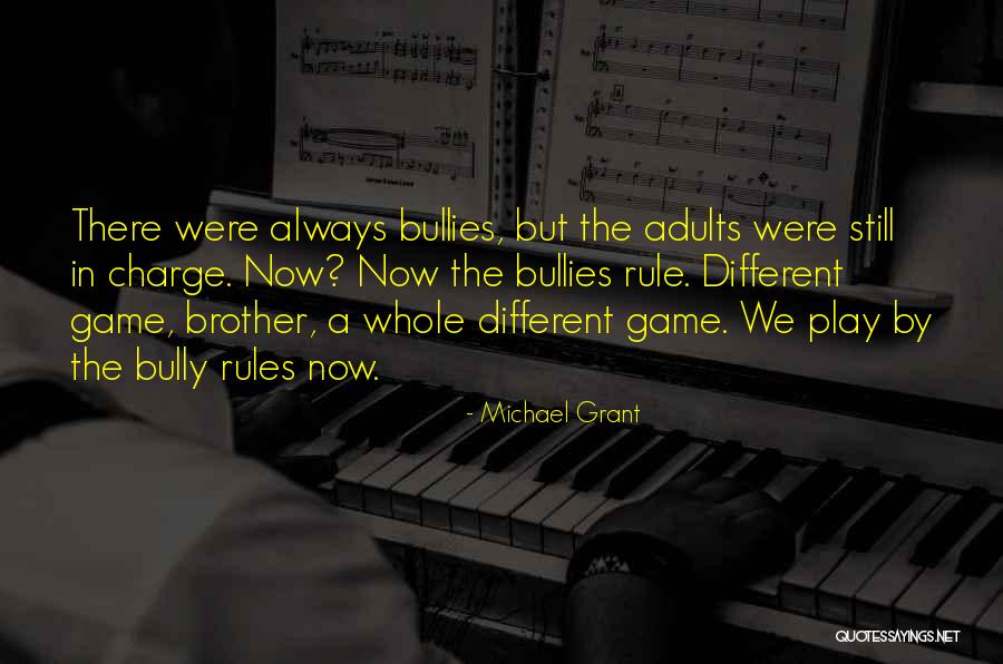 Woolberto Quotes By Michael Grant Woolberto Quotes By Michael Grant