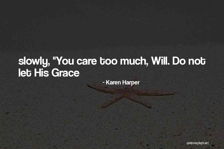 Woolington Agency Quotes By Karen Harper Woolington Agency Quotes By Karen Harper